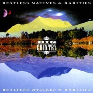 Restless Natives (Soundtrack) - Big Country