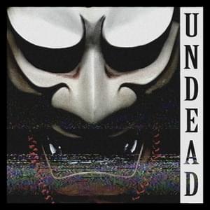 Undead - KSLV Noh