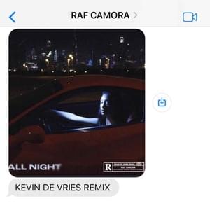 All Night (Kevin De Vries Remix) - RAF Camora & Luciano