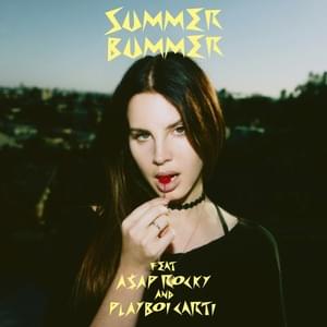 Summer Bummer - Lana Del Rey (Ft. A$AP Rocky & Playboi Carti)