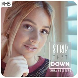 Strip That Down - Emma Heesters