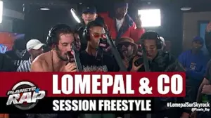 Session freestyle Di-Meh & Slimka, Prince Waly, Laylow, Fixpen Sill, Youri, Yassine Stein - Lomepal (Ft. Di-Meh, Fixpen Sill, Laylow, Prince Waly, Slimka & Youri)