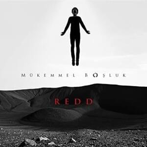 Kanıyorduk - Redd