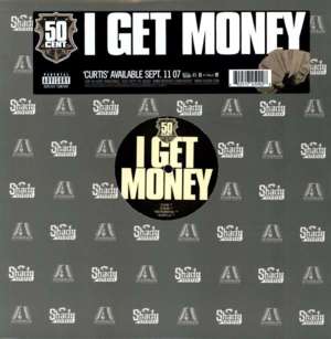 I Get Money - 50 Cent