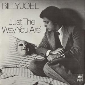 Just the Way You Are - Billy Joel