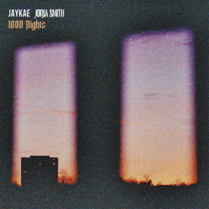 1000 Nights - Jaykae (Ft. Jorja Smith)