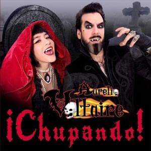 Chupando - Aurelio Voltaire