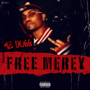 Free Merey - 42 Dugg