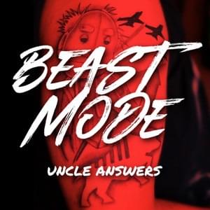 Beast Mode - Uncle Answers