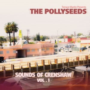 Funny How Time Flies - The Pollyseeds (Ft. Robert Glasper & Terrace Martin)