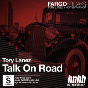 Talk on Road - Tory Lanez