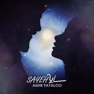 Sayeh - Amir Tataloo