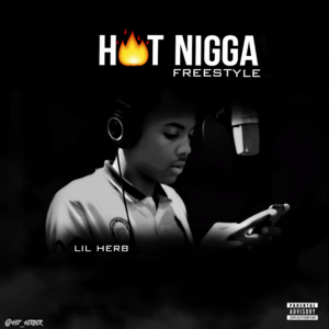 Hot Nigga (Remix) - G Herbo