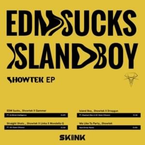 Island Boy - Showtek & Dropgun (Ft. Elephant Man & Gate Citizens)