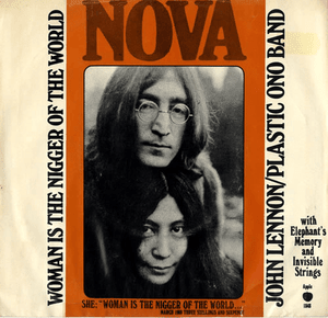 Woman is the Nigger of the World - John Lennon (Ft. Elephant's Memory & Plastic Ono Band)