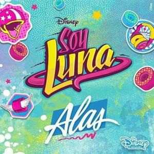 Alas - Elenco de Soy Luna