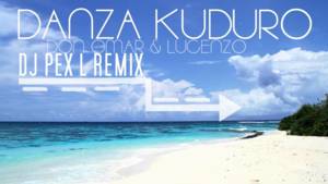 Danza Kuduro (Pex L Remix) - Don Omar (Ft. Lucenzo)