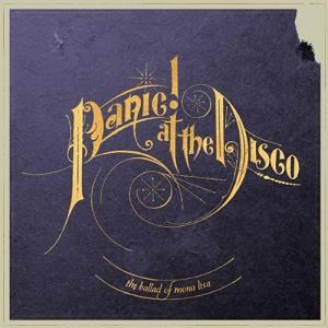 The Ballad of Mona Lisa - Panic! at the Disco