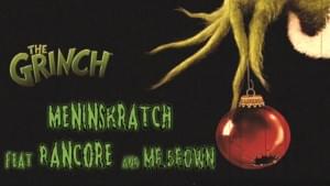 Sai che mi ha detto il Grinch? - Men In Skratch (Ft. Rancore)