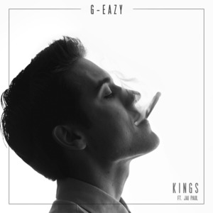 Kings - G-Eazy (Ft. Jai Paul)