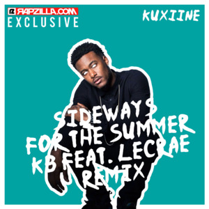 Sideways (For The Summer) (Kuxiine Remix) - Kuxiine (Ft. KB & Lecrae)