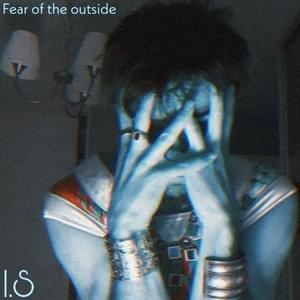 Fear of the outside - Isaac Sandoval