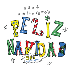 Feliz Navidad (50th Anniversary/FN50) - José Feliciano (Ft. Big & Rich, CNCO, Emmanuel, Gloria Gaynor, Isabela Merced, Isabella Castillo, Jason Mraz, Jencarlos, Jon Secada, Lin-Manuel Miranda, Los Temerarios, Michael Bolton, Patricia Manterola, Pitingo, R