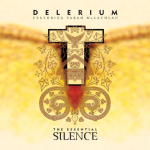 Silence (Filterheadz Remix) - Delerium (Ft. Sarah McLachlan)