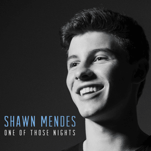 One of Those Nights - Shawn Mendes