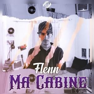 Ma Cabine - Flenn