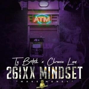 26ixx Mindset - Ty British (Ft. Chronic Law)