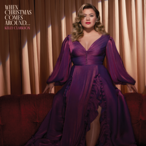 Christmas Come Early - Kelly Clarkson