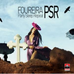 Party Sleep Repeat (PSR) - Eleni Foureira