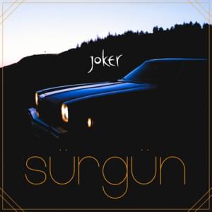 Sürgün - Joker