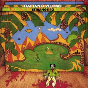 O Estrangeiro - Caetano Veloso