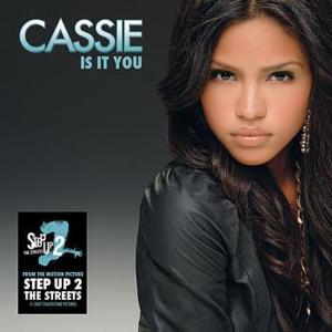 Is It You - Cassie