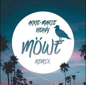 Heavy (Möwe Remix) - Anne-Marie