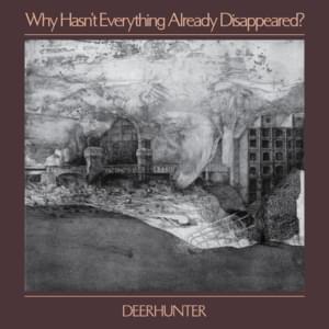 What Happens to People? - Deerhunter