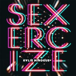 Sexercize - Kylie Minogue