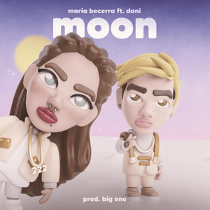 Moon - Maria Becerra (Ft. Dani Ribba)