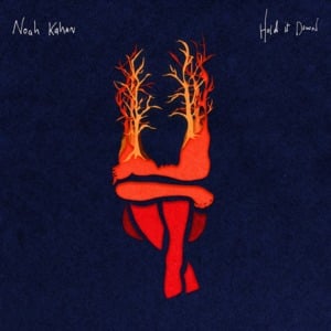 Hold it Down - Noah Kahan