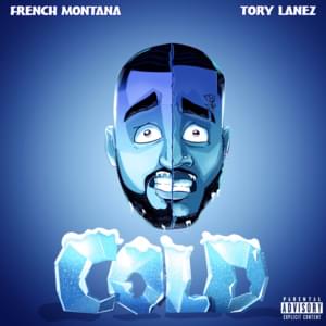 Cold - French Montana (Ft. Tory Lanez)