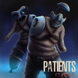 Patients - Rockit Music & Archer