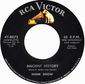 Ancient History - Hank Snow