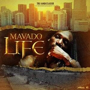 Life - Mavado