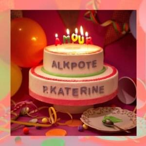 Amour - Alkpote (Ft. Philippe Katerine)