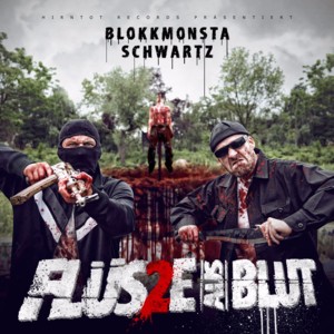 Flüsse aus Leichenteilen - Blokkmonsta & Schwartz (Ft. Casper, Crystal F, Dr. Faustus, Frauenarzt, GPC, Jayson, King Orgasmus One, K.I.Z, Manny Marc, Mr. Sche, Nils Davis, Perverz (MC), Rako, R.O.D. (Horrorcore), Schlafwandler, Skinny Al, S-Mack (DPK), Sm