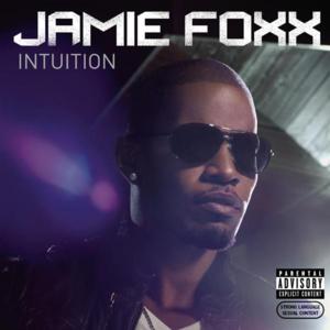 Intuition (Interlude) - Jamie Foxx