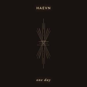 One Day - HAEVN