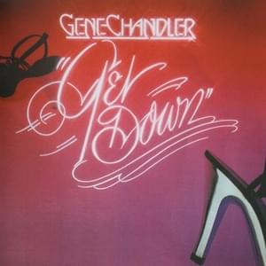 Get Down - Gene Chandler